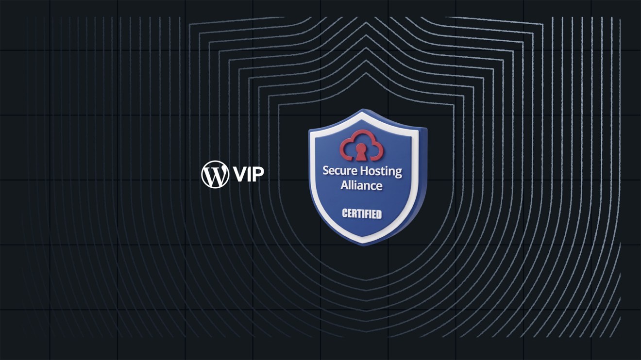 WordPress VIP Earns Secure Hosting Alliance Certification