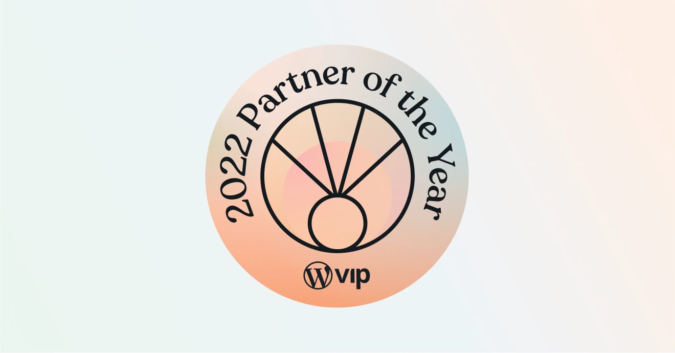 2022 Partner of the Year badge for WordPress VIP digital solution recognition.
