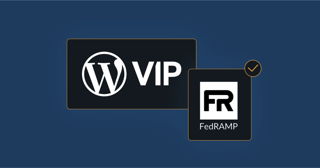 WordPress VIP logo and FedRAMP logo