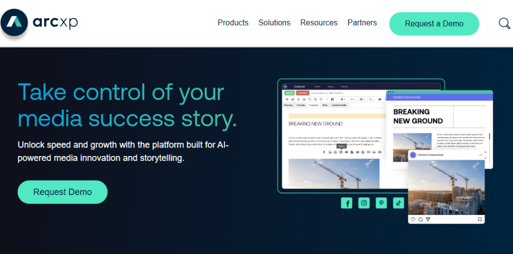 Arc XP’s homepage has a slogan: ‘Take control of your media success story.