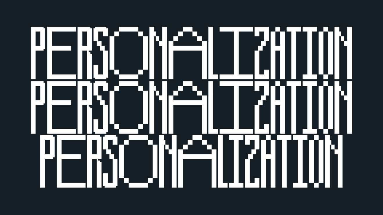 “PERSONALIZATION” displayed three times in bold pixelated font, referencing digital solution content customization.