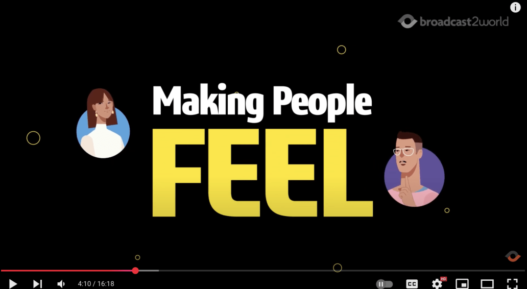 Animated video frame with the phrase “Making People FEEL” from Broadcast2World.